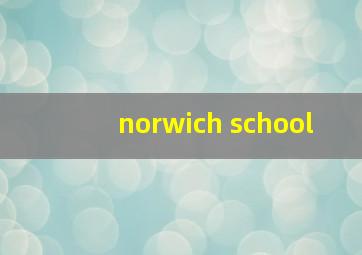 norwich school